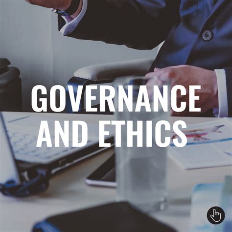 Governance & Ethics .